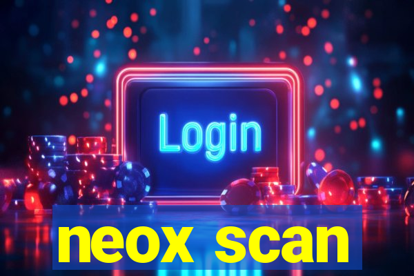 neox scan